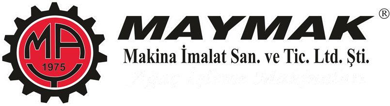 Maymak Makina | Wood Working Machinery